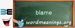 WordMeaning blackboard for blame